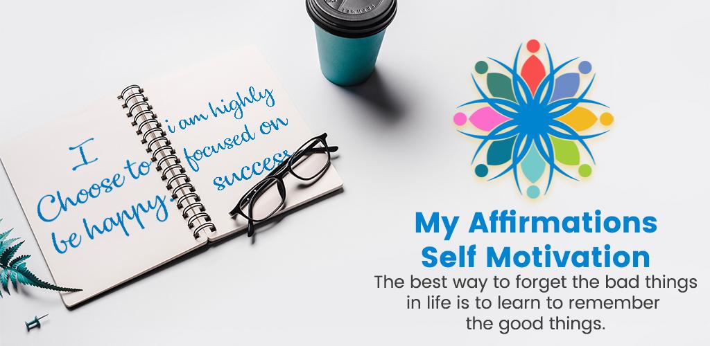 My Affirmations - Self Motivation Full