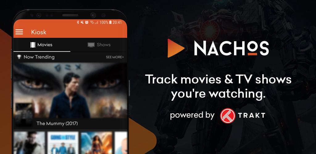Nachos for Trakt.tv - Track movies and TV shows