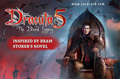 Download Dracula 5: The Blood Legacy HD - Dracola 5 Android game!