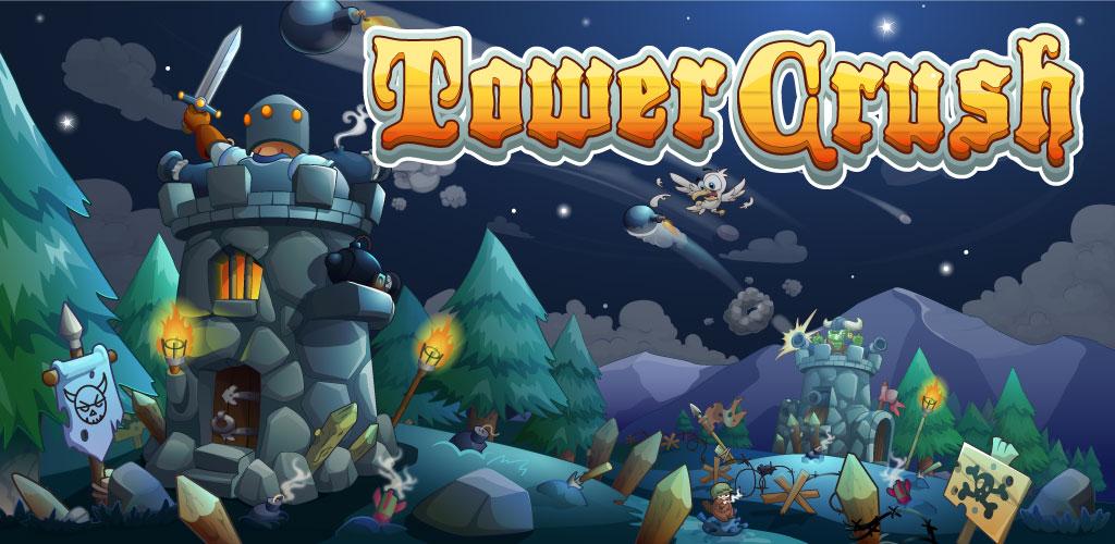 Tower Crush Android Games