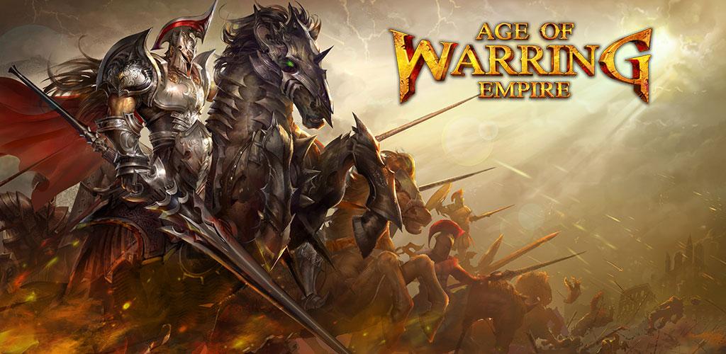 Download Age of Warring Empire - a popular Android online game!