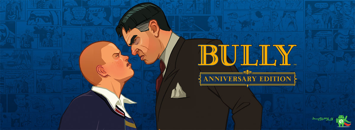 Bully: Anniversary Edition Android Games