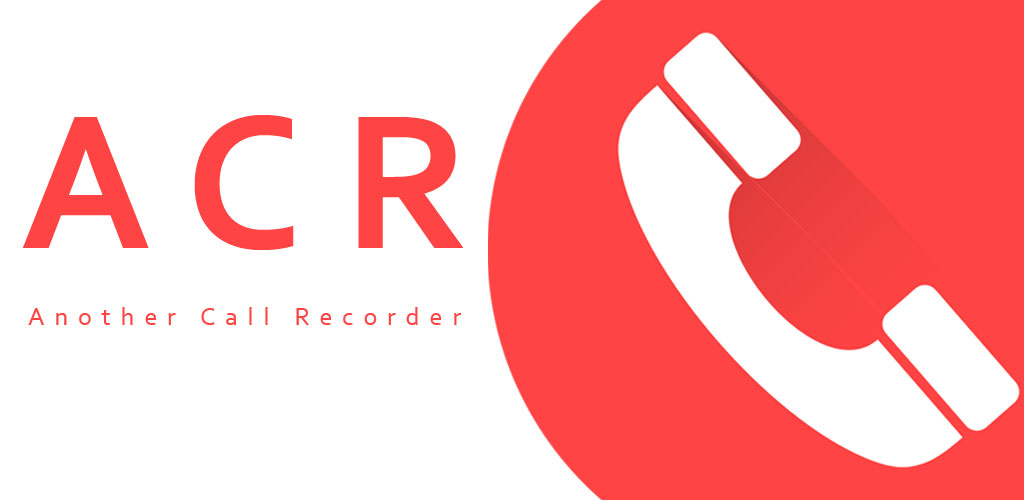Download Call Recorder - ACR - Android Call Recorder