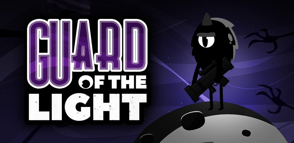 Guard Of The Light : Shooting and Tower Defense