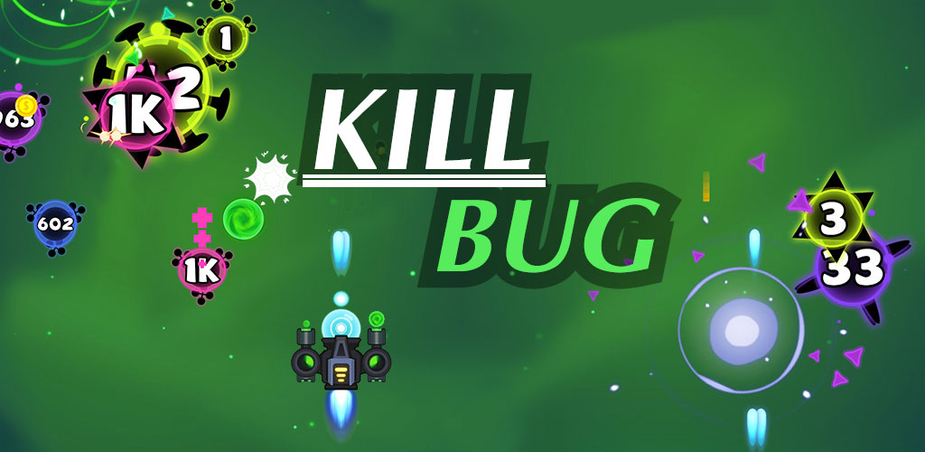 Kill Bug - Infinity Shooting