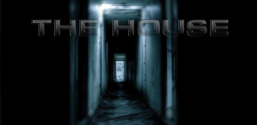 The House: Action-horror HD