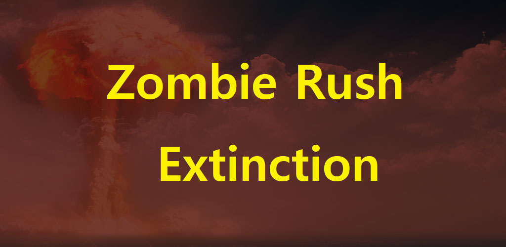 Zombie Rush : Extinction
