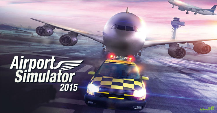 Download Airport Simulator 2015 - Airport Simulator 2015 Android game + mode + data