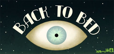 Download Back to Bed - an incredibly beautiful Android game!