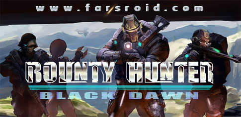 Download Bounty Hunter: Black Dawn - Android shooting game + data