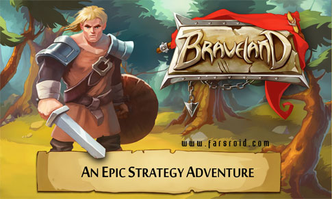Download Braveland - Land of Courage strategy game for Android + data