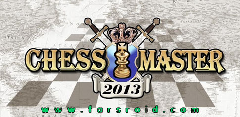 Download Chess Master 2013 - Android professional chess game