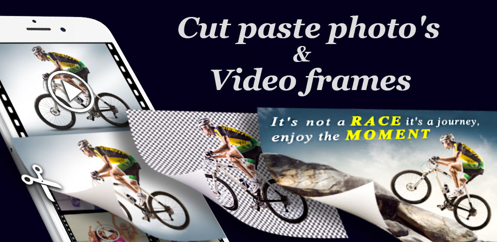 Cut Paste Photos & Video Frames
