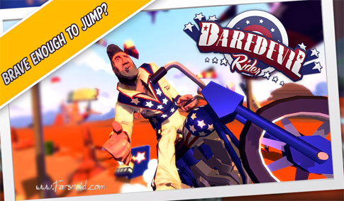 Download Daredevil Rider FULL - an attractive motorcycle game for Android!