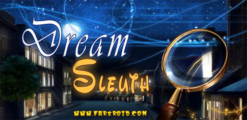 Dream Sleuth: hidden object - Puzzle game Detective Dream: hidden object Android + data