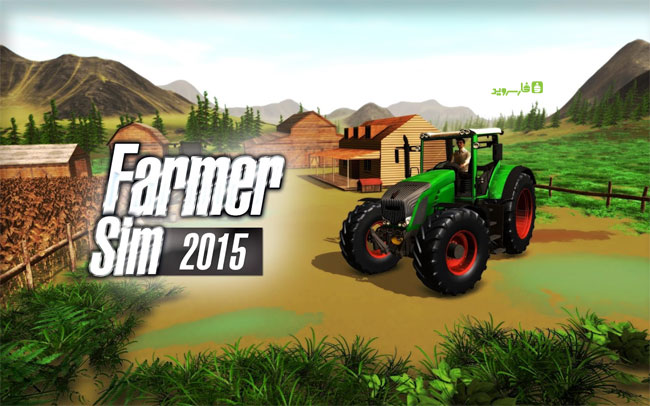 Download Farmer Sim 2015 - Android agricultural simulation game + mod