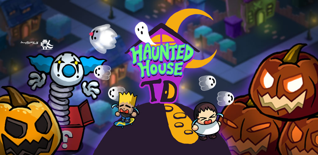Haunted House TD Android Games