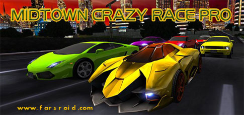 Download MIDTOWN CRAZY RACE - Crazy Tournament Android game + data