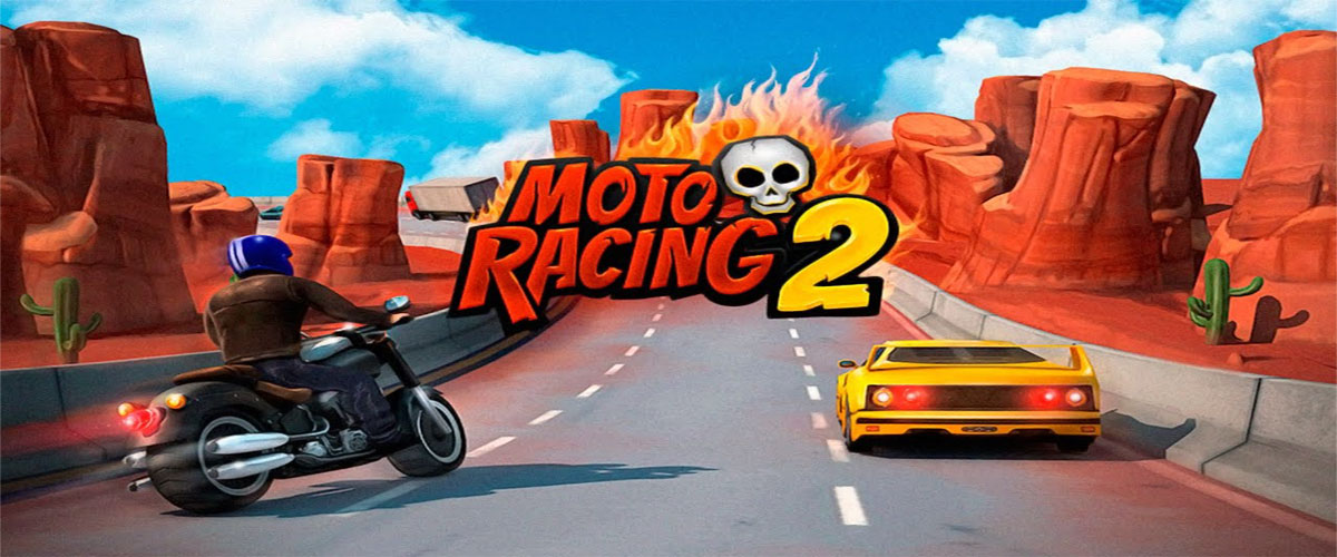 Moto Racing 2: Burning Asphalt Android Games