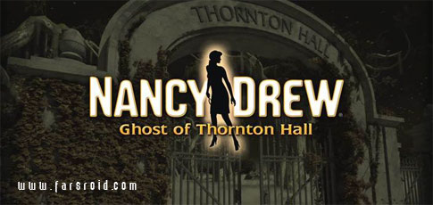 Download Nancy Drew: Ghost of Thornton - Android adventure game