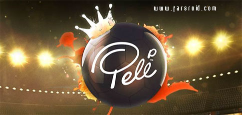 Download Pelé: King of Football - Pele game: King of football Android!