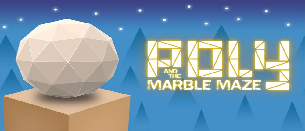 Download Poly & Marble Maze - a special and new puzzle game for Android + Mod