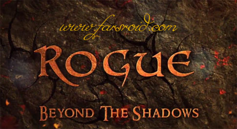 Download Rogue: Beyond The Shadows - a wonderful Android action game + data