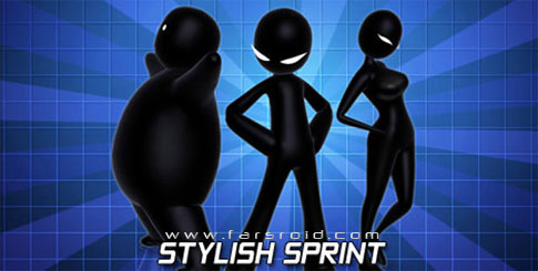 Download Stylish Sprint - two amazing and popular Android games!
