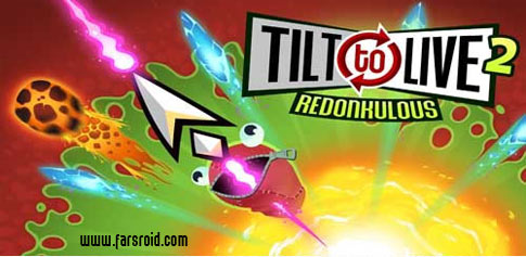 Download Tilt to Live 2: Redonkulous - a fun Android game!