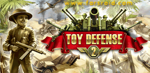 Download Toy Defense 2 - Android toy defense strategy game + data