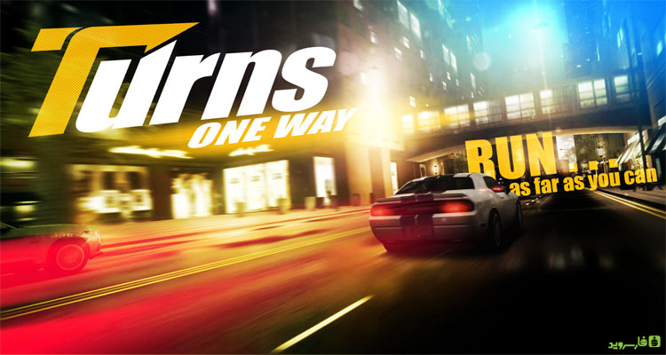 Download Turns Oneway - Midnight Tournament Android game + data