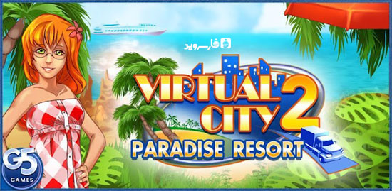 Download Virtual City: Paradise Resort - Android Paradise Resort game + data