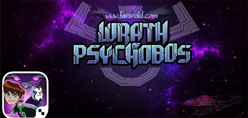 Download Wrath of Psychobos - Ben 10 - Galaxy rescue game for Android + data