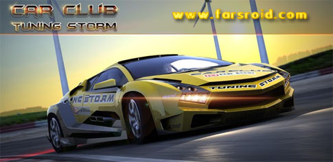 Car Club: Tuning Storm v 1.0 car racing game Android + data