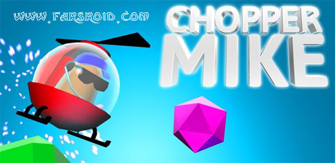 Download Chopper Mike - a new helicopter game for Android