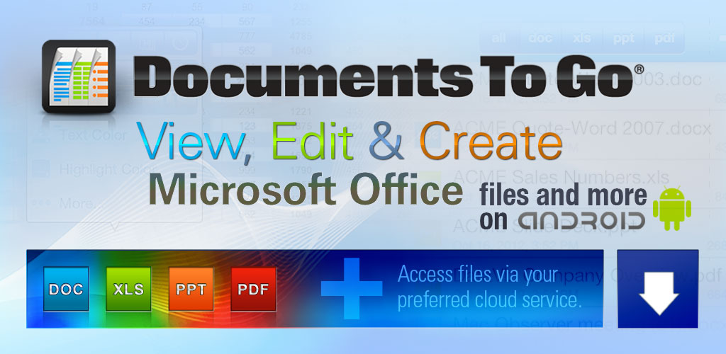 Download Docs To Go - Free Office Suite - a powerful and complete Android application