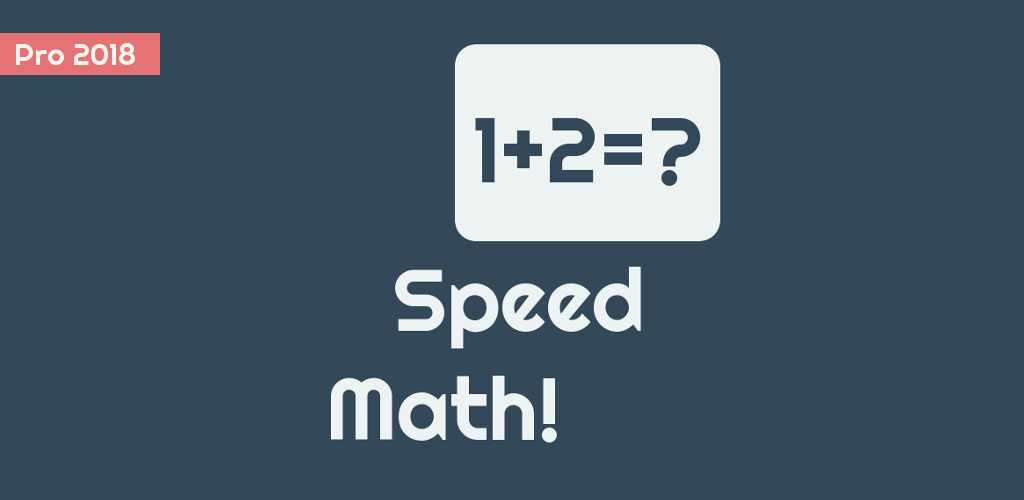 Speed Math 2018 - Ad free