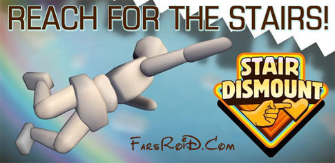 Stair Dismount Android