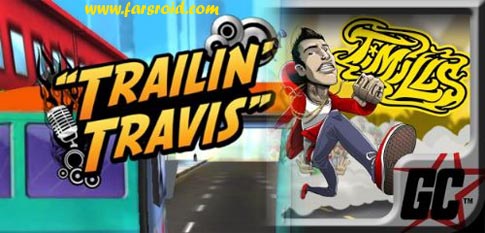 Download Trailin 'Travis - attractive game of Trailin' Travis for Android
