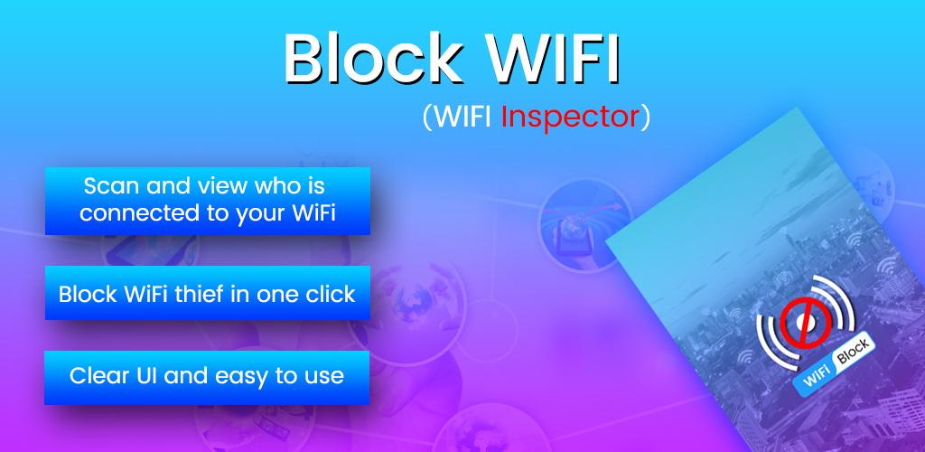 Block WiFi - WiFi Inspector
