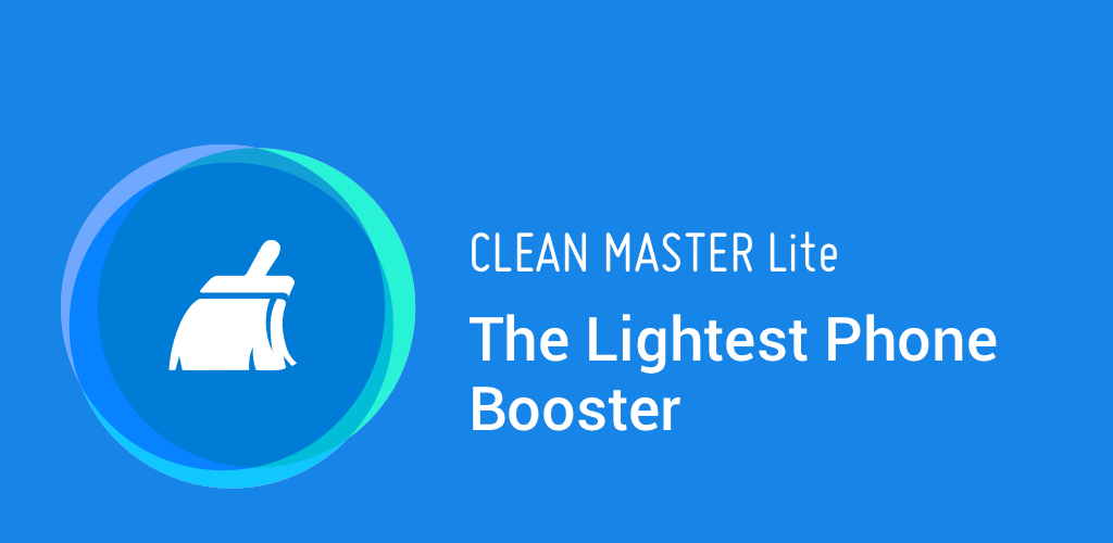 Clean Master Lite - For Low-End Phone
