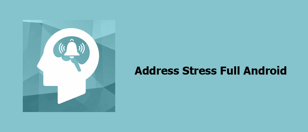 Address Stress Full Android