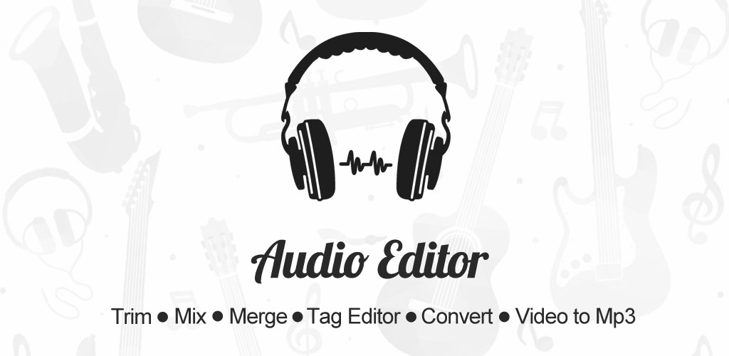Audio Editor Cut ,Merge, Mix Extract Convert Audio Pro