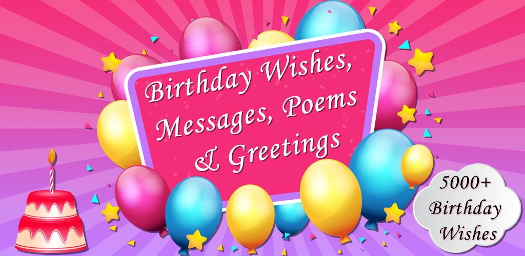 Birthday Wishes, Messages, Poems & Greetings