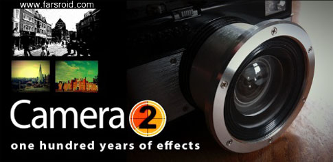 Download Camera 2 - Android photo and video effects application!