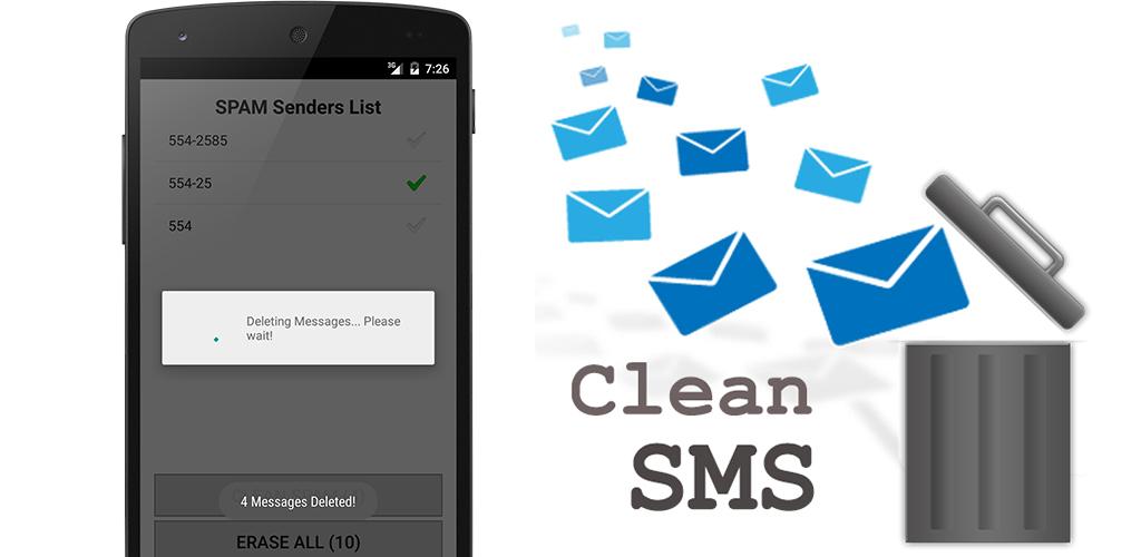 CleanSMS - Delete SPAM SMS