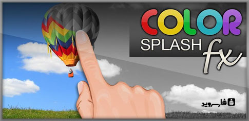 Download Color Splash FX - Android art photo creation app!
