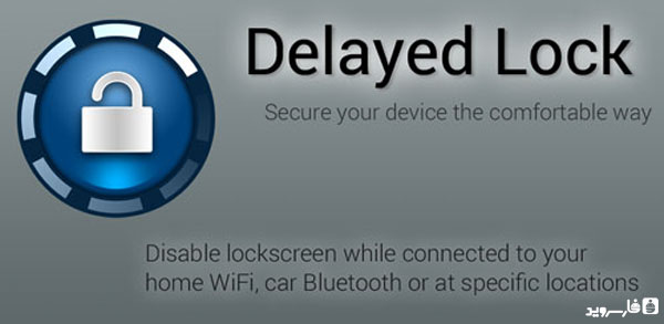 Download Delayed Lock Unlocked - Android smart screen lock