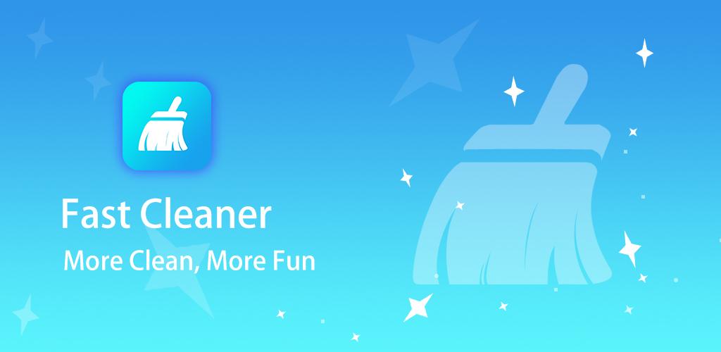 Fast Cleaner - Free Up Space, Boost RAM