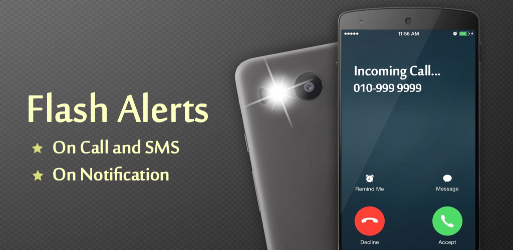 Flash Alerts on Call and SMS Full